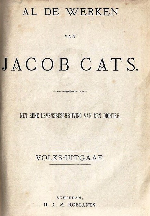 Al de werken van Jacob Cats ca. 1880